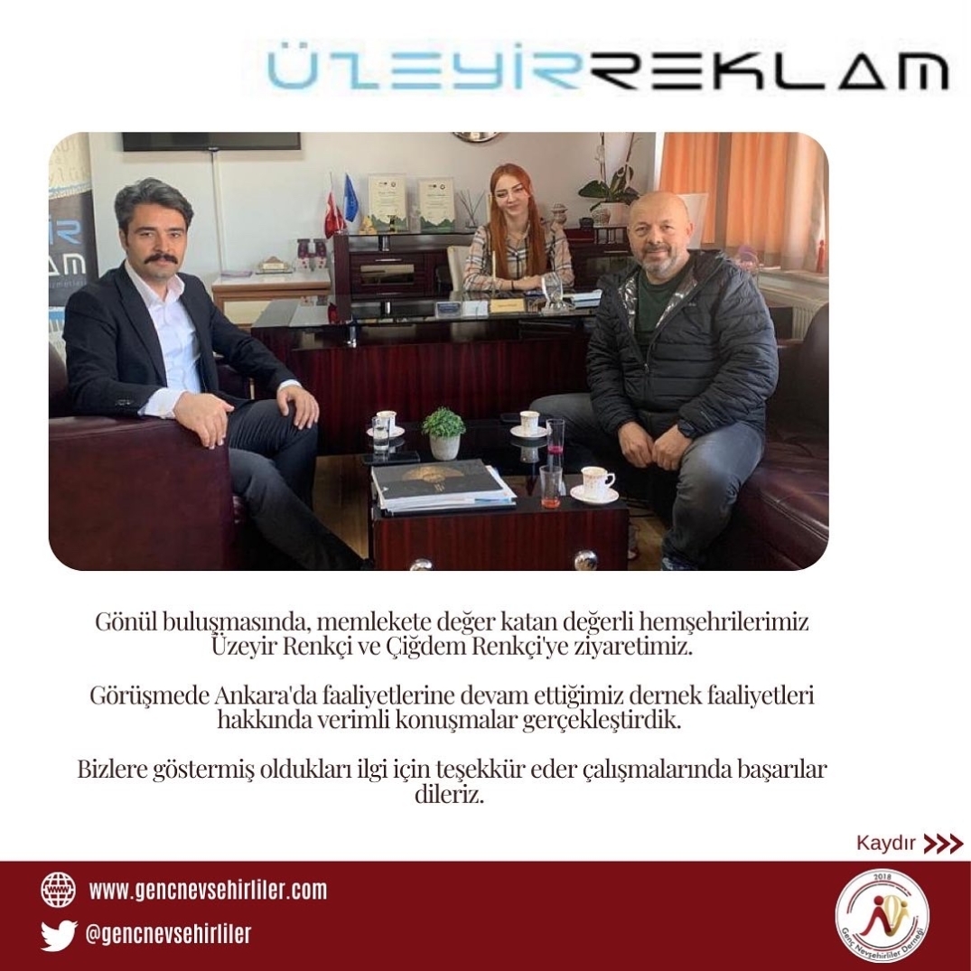 Nevşehir Üzeyir Reklam Ziyaretimiz