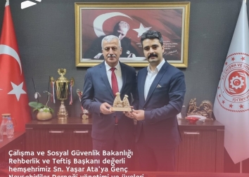 Çalışma ve Sosyal Güvenlik Bakanlığı Rehberlik ve Teftiş Başkanı değerli hemşehrimiz Sn. Yaşar Ataya Ziyaretimiz