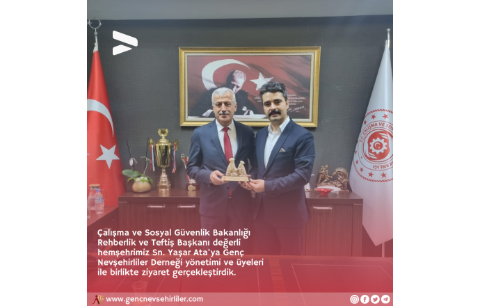 Çalışma ve Sosyal Güvenlik Bakanlığı Rehberlik ve Teftiş Başkanı değerli hemşehrimiz Sn. Yaşar Ataya Ziyaretimiz