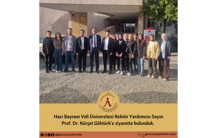 Hacı Bayram Veli Üniversitesi Rektör Yardımcısı Sayın Prof. Dr. Kürşat Göktürk’e ziyarette bulunduk. 